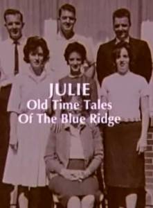 Julie: Old Time Tales of the Blue Ridge (1991)