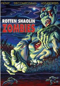 Rotten Shaolin Zombies (видео) (2004)