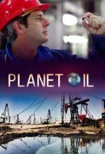 Нефтяная планета (мини-сериал) (2015 (1 сезон))