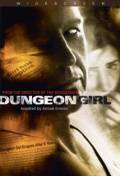 Dungeon Girl (видео) (2008)