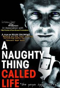 A Naughty Thing Called Life (2015)