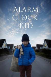 Alarm Clock Kid (2015)