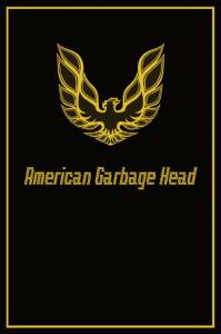 American Garbage Head (2015)