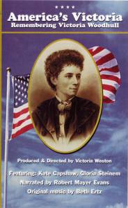 America's Victoria: Remembering Victoria Woodhull () (1998)