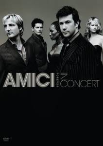 Amici Forever in Concert () (2005)