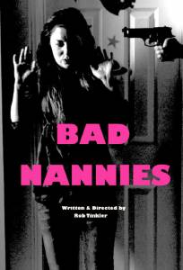 Bad Nannies (2015)