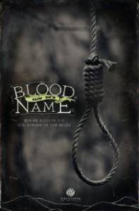 Blood on My Name (2011)