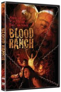 Blood Ranch () (2006)