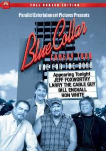 Blue Collar Comedy Tour: One for the Road () (2006)