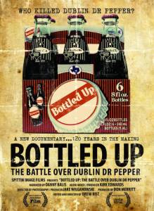Bottled Up: The Battle Over Dublin Dr Pepper (2014)
