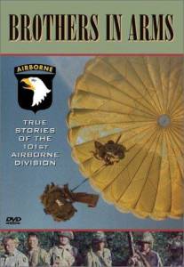 Brothers in Arms: True Stories of the 101st Airborne () (2001)