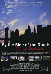By the Side of the Road: 911 in America () (2005)