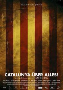 Catalunya ber alles! (2011)