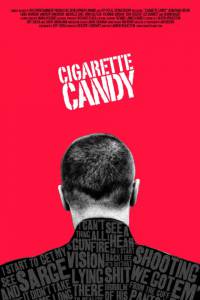 Cigarette Candy (2009)