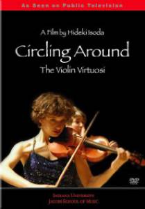 Circling Around: The Violin Virtuosi () (2006)