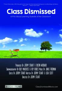 Class Dismissed: A Film About Learning Outside the Classroom (2014)