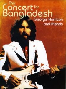 Concert for Bangladesh Revisited with George Harrison and Friends () (2005)