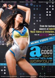 Dance a GoGo: Music Video Dance Workout () (2010)