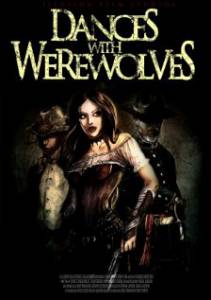 Dances with Werewolves (-)