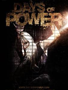 Days of Power (2016)