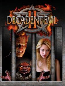 Decadent Evil II () (2007)