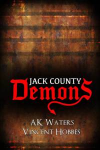 Demons of Jack County (2016)