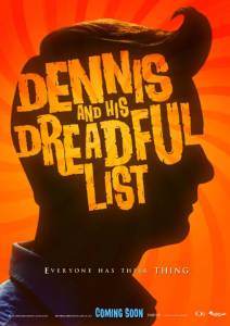 Dennis and His Dreadful List (2016)