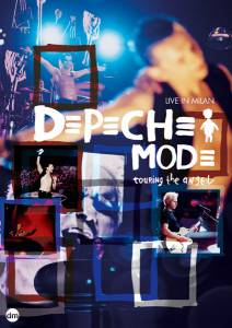 Depeche Mode: Touring the Angel - Live in Milan () (2006)