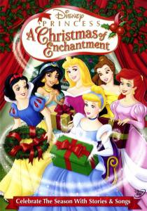 Disney Princess: A Christmas of Enchantment (�����) (2005)
