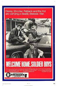 Welcome Home, Soldier Boys (1971)