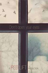 Don't Open Your Eyes (2016)