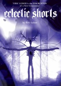 Eclectic Shorts by Eric Leiser () (2004)