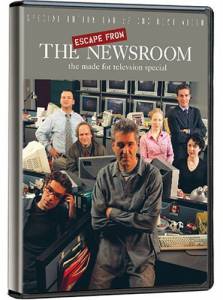 Escape from the Newsroom  () (2002)