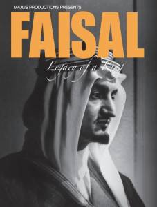 Faisal, Legacy of a King () (2011)