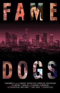Fame Dogs (2016)
