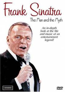 Frank Sinatra: The Man and the Myth () (2004)