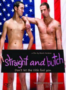 Гетеросексуал и Бутч (2010)