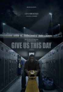 Give Us This Day (2014)