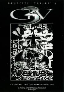 Graffiti Verit 3: A Voyage Into the Iconography of Graffiti Art (2000)