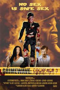 Grimewave: Cockface III (2013)