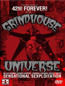 Grindhouse Universe () (2008)