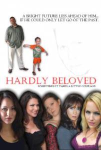 Hardly Beloved () (2011)