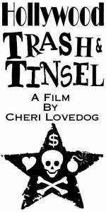 Hollywood Trash & Tinsel (2004)
