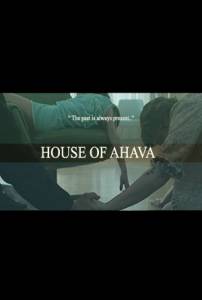 House of Ahava (2013)
