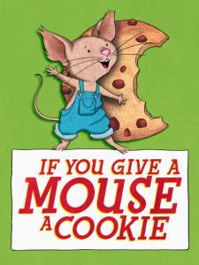 If You Give a Mouse a Cookie () (2015)