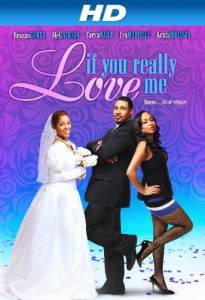 If You Really Love Me () (2012)