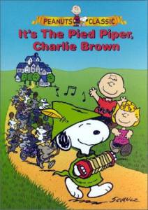It's the Pied Piper, Charlie Brown () (2000)