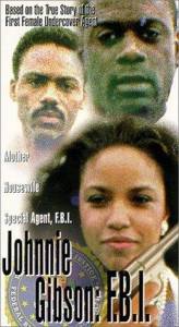 Johnnie Mae Gibson: FBI () (1986)