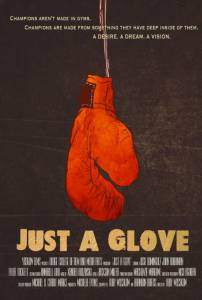 Just a Glove (2014)