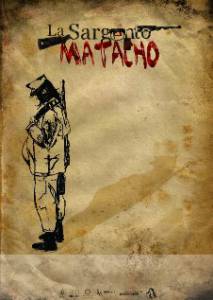 La Sargento Matacho (2014)